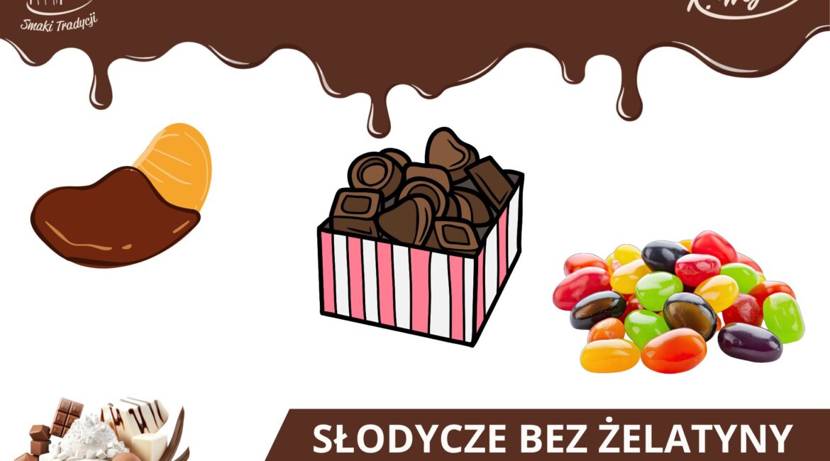 słodycze bez żelatyny